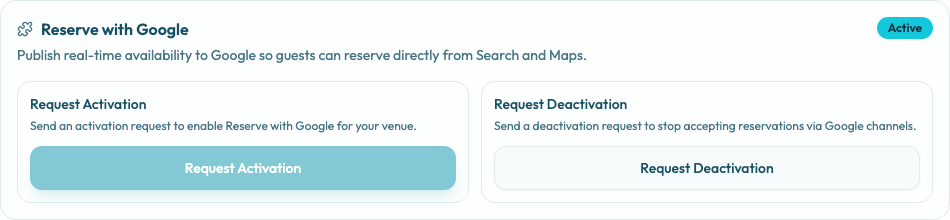 Active Reserve with Google integration card with the request deactivation action available.
